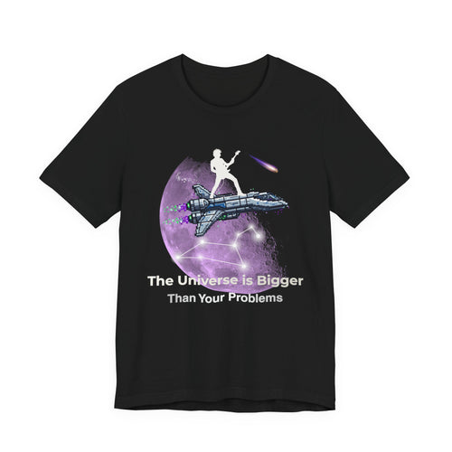 Galaxy Crew Tee — "The Universe is Bigger Than Your Problems" T‑Shirt