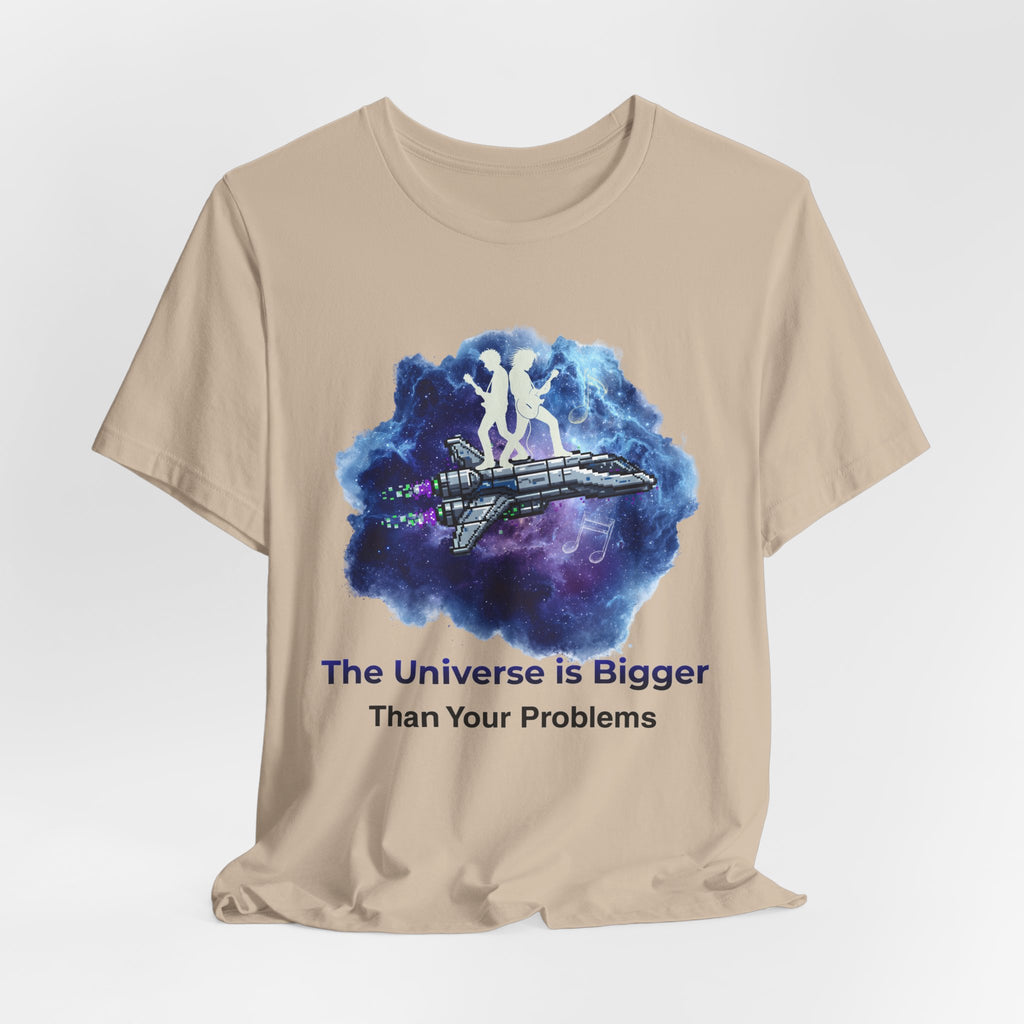 Galaxy Crew Tee — "The Universe is Bigger Than Your Problems" T‑Shirt