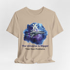 Galaxy Crew Tee — "The Universe is Bigger Than Your Problems" T‑Shirt