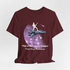Galaxy Crew Tee — "The Universe is Bigger Than Your Problems" T‑Shirt